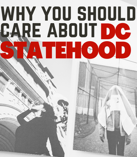 text reading why you should care about DC Statehood is embossed across a black and white image of an exhibit featuring photographs taken to elicit powerful emotions about statehood