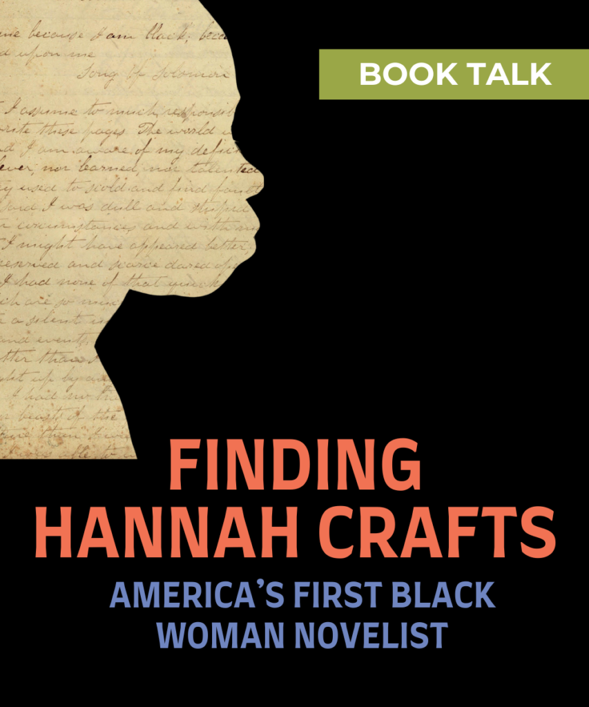 Finding Hannah Crafts book talk with Gregg Hecimovich