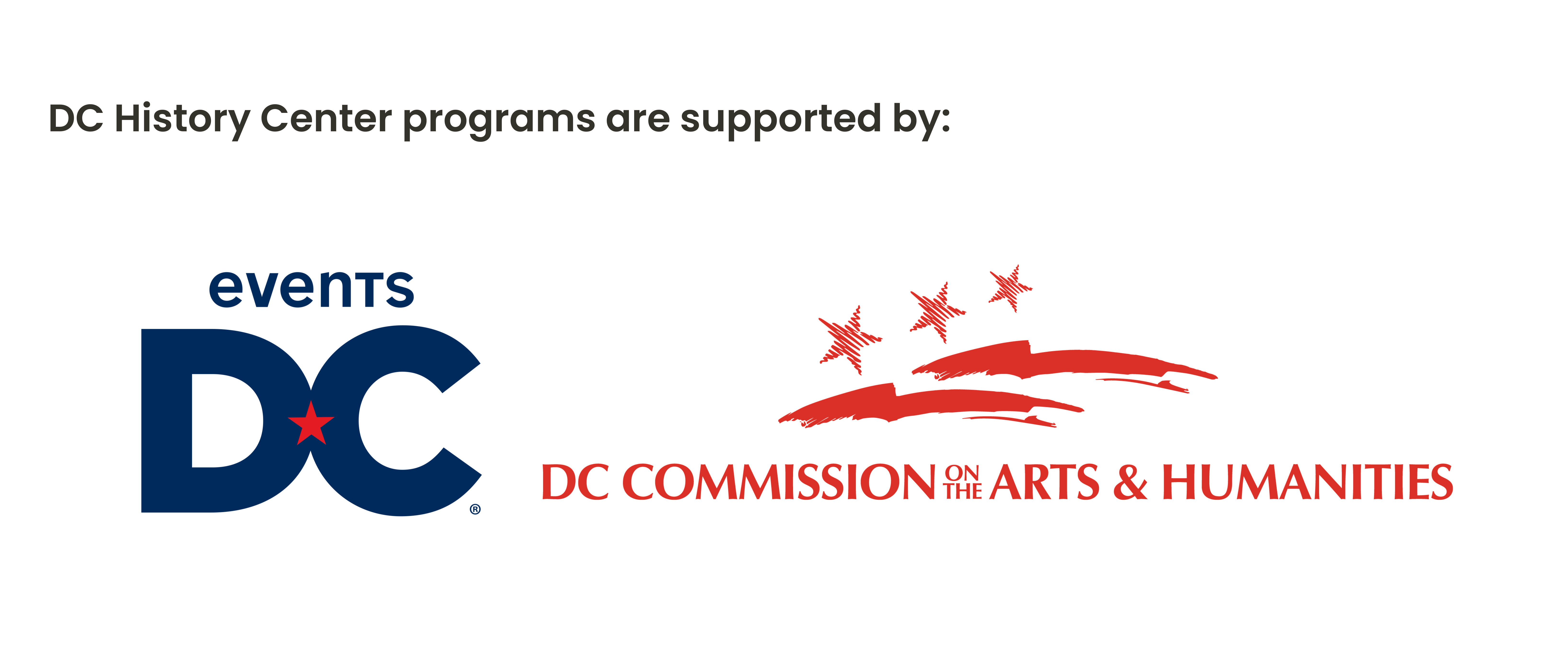 A graphic with mostly text reads DC History Center Programs are supported by Events DC and the DC Commission on the Arts. The logos at the bottom are blue and red.